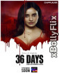  36 Days (2024) S01 Dual Audio (ORG) [Hindi+Bengali] Web Series Download